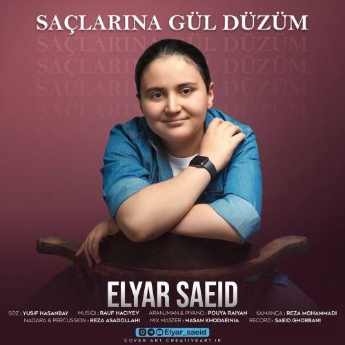 ائلیار سعید ساچلارینا گول دوزوم