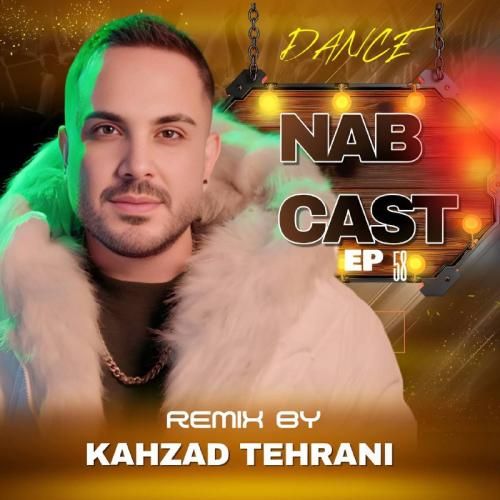  کهزاد تهرانی ناب کست 58