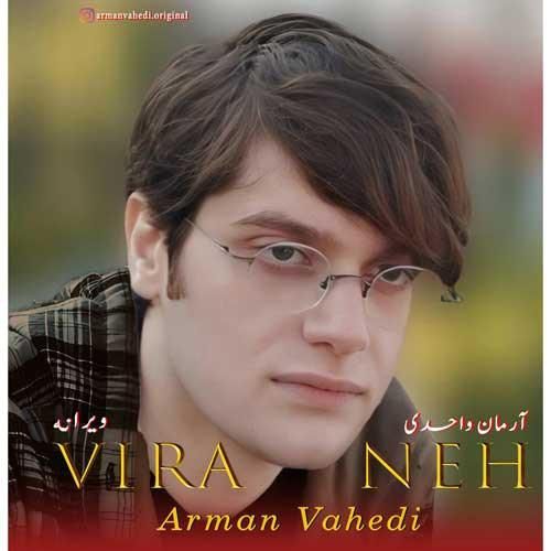 دانلود اهنگ آرمان واحدی به نام ویرانه