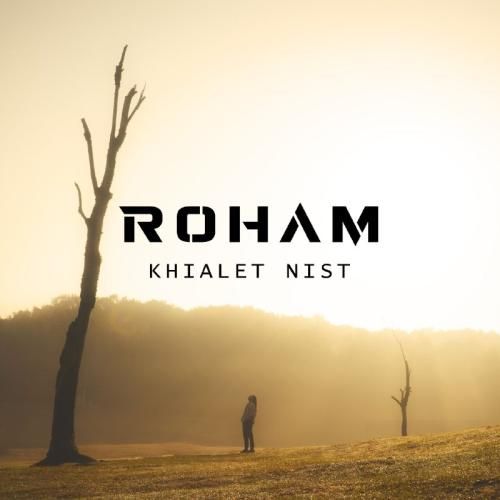 دانلود اهنگ رهام به نام خیالت نیست