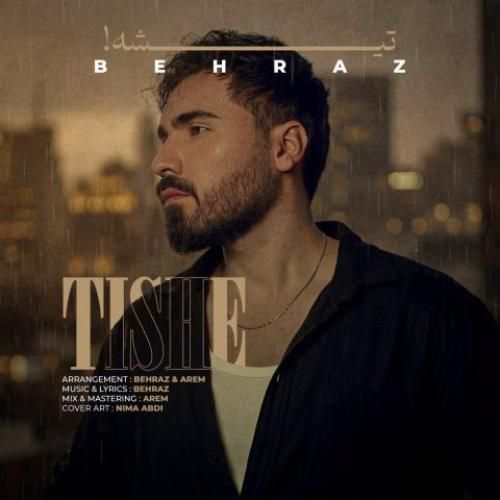 دانلود اهنگ بهراز به نام تیشه
