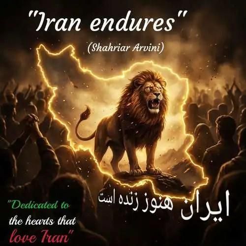 دانلود اهنگ شهریار آروینی به نام ایران هنوز زنده است